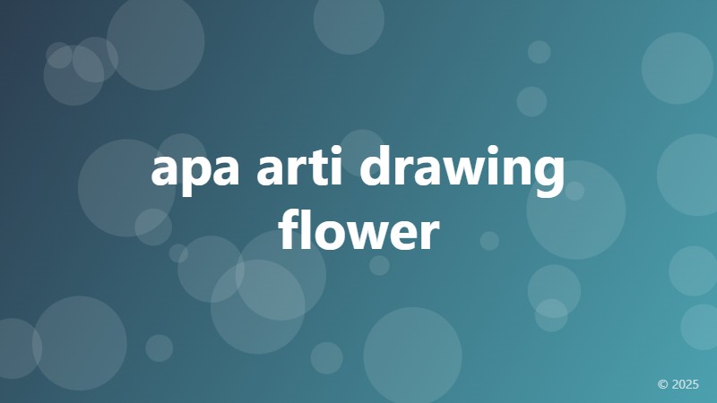 apa arti drawing flower