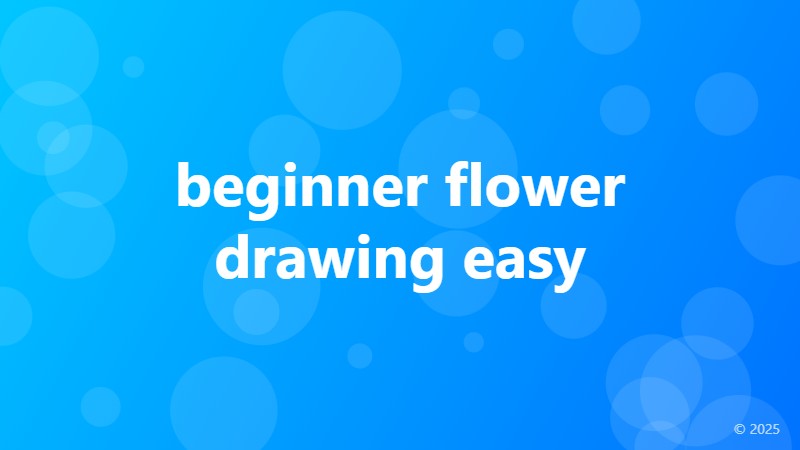 beginner flower drawing easy