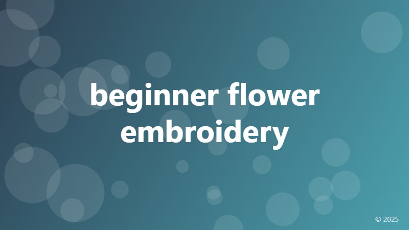 beginner flower embroidery