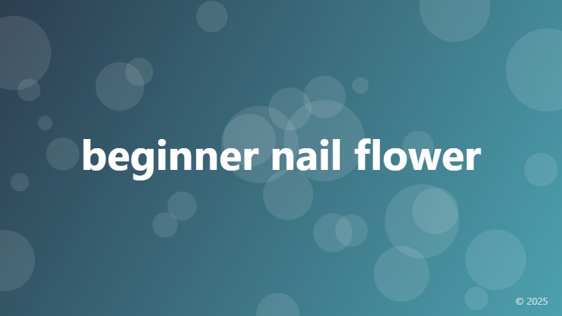 beginner nail flower