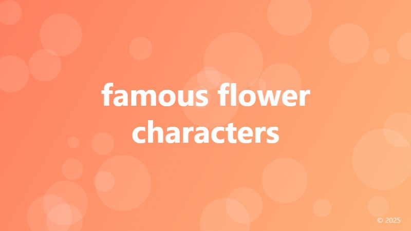 famous flower characters
