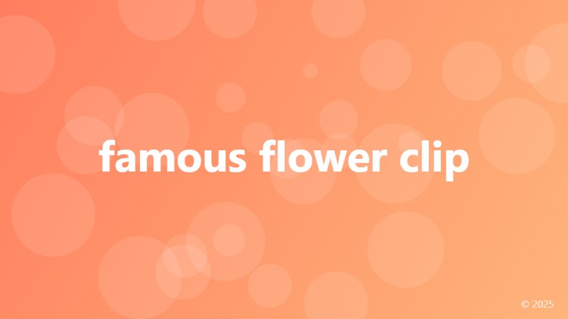 famous flower clip