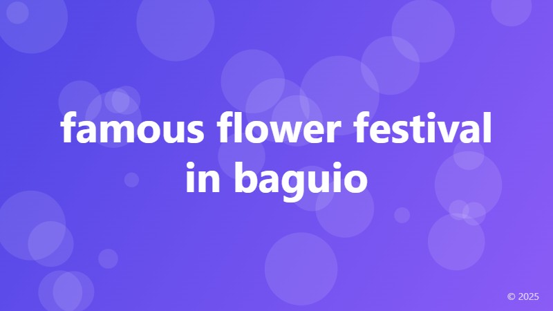 famous flower festival in baguio