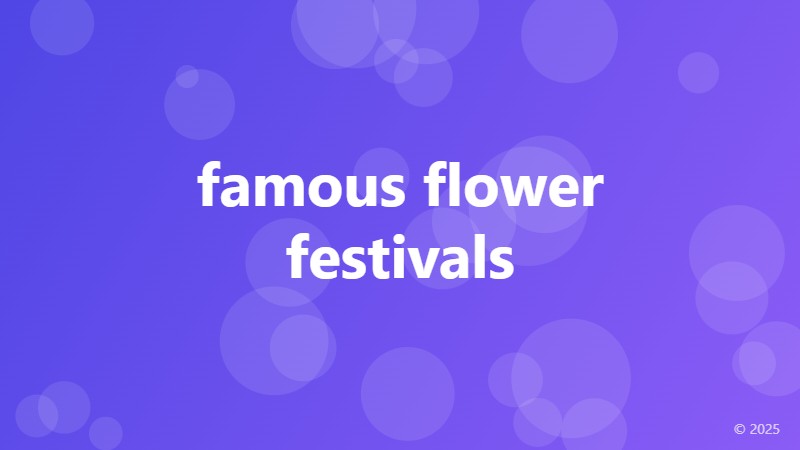 famous flower festivals