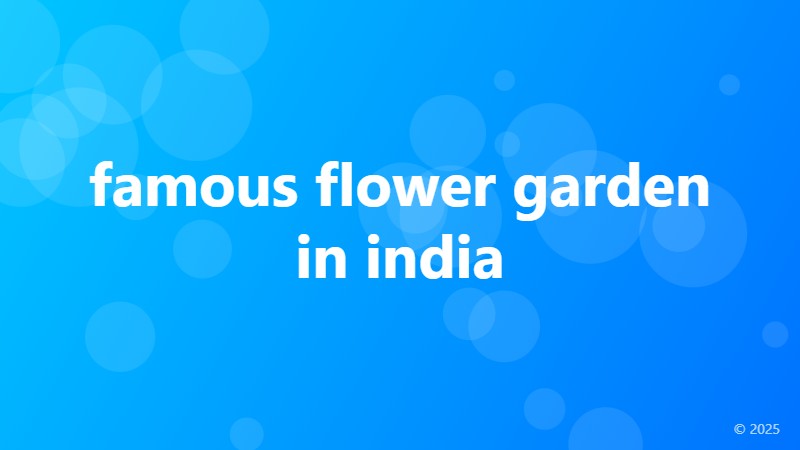 famous flower garden in india