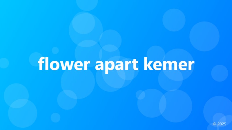 flower apart kemer