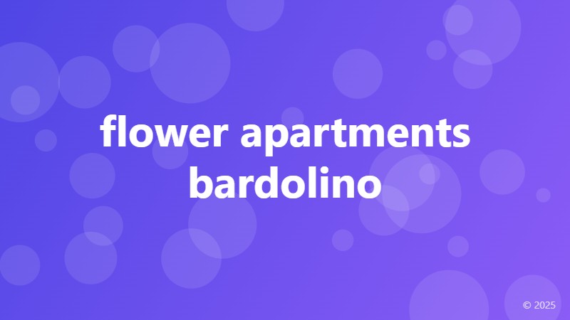flower apartments bardolino