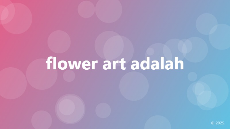 flower art adalah