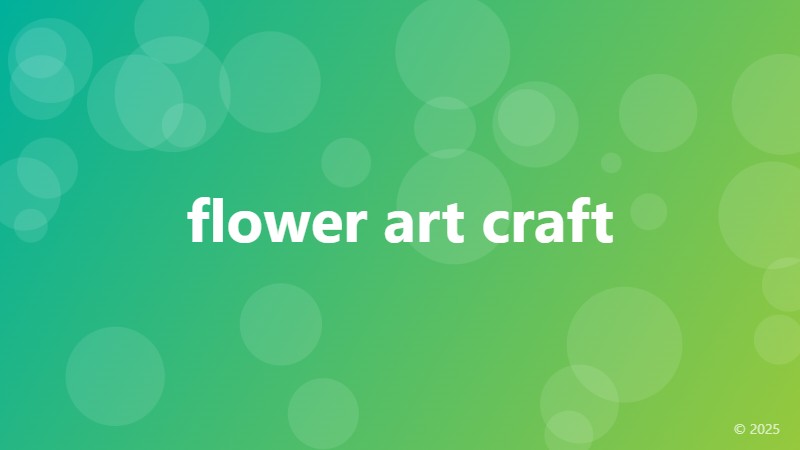 flower art craft