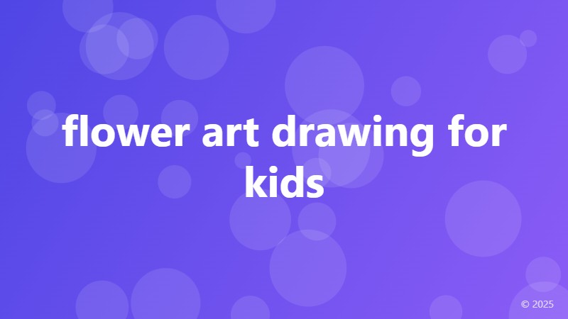 flower art drawing for kids