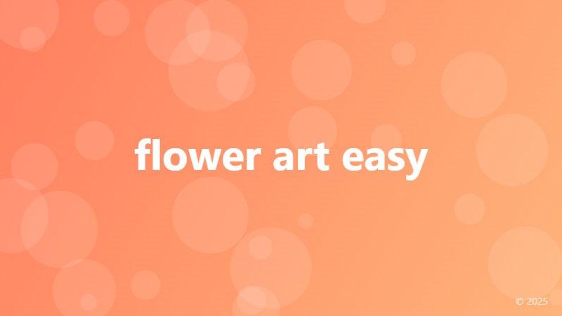 flower art easy