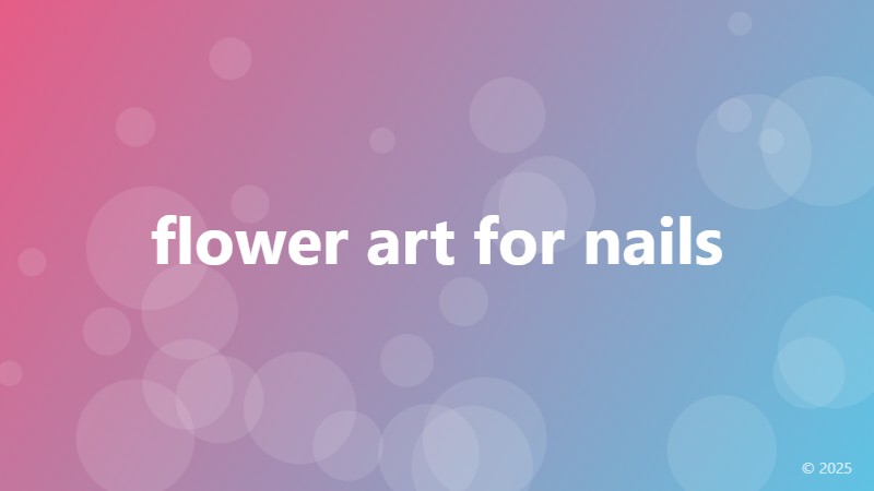 flower art for nails