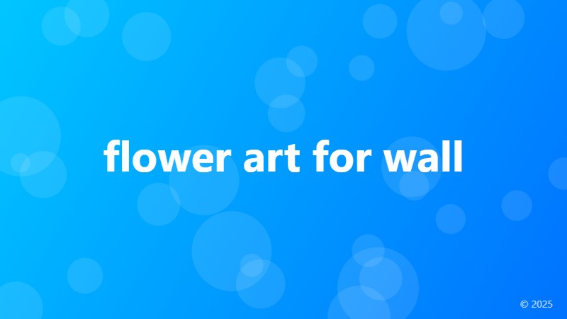 flower art for wall