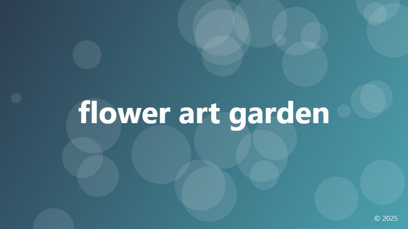 flower art garden