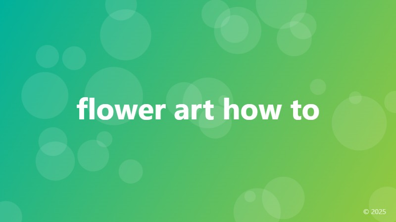 flower art how to