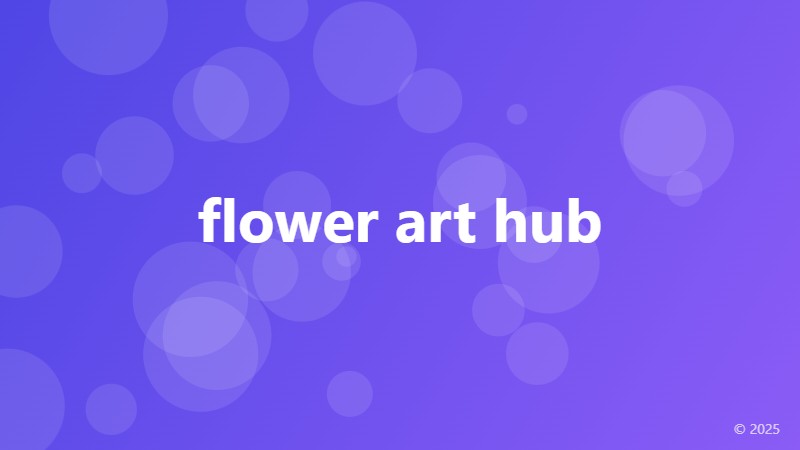 flower art hub