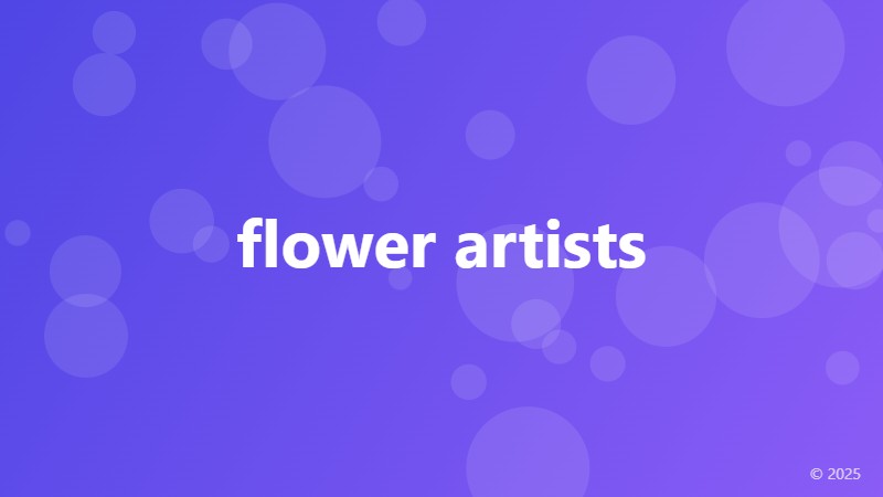 flower artists