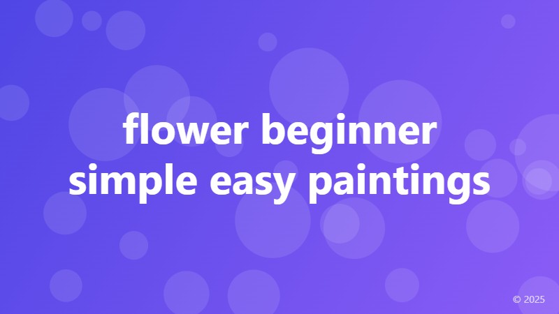 flower beginner simple easy paintings