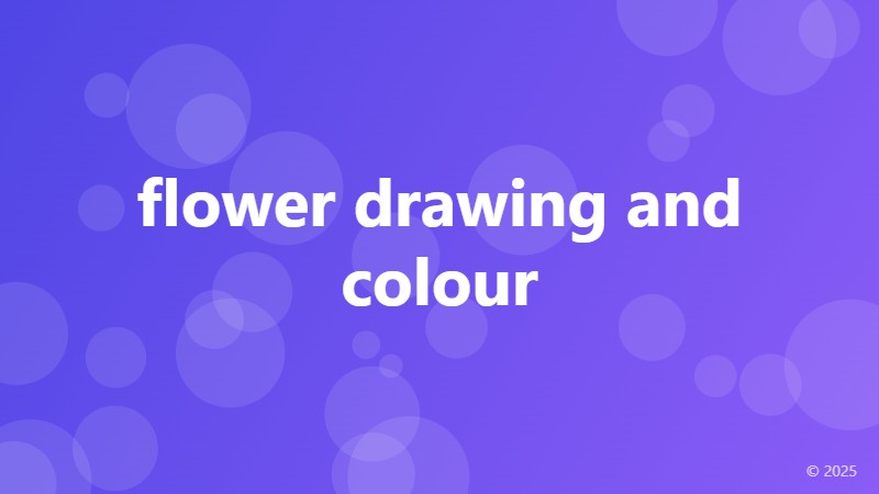 flower drawing and colour