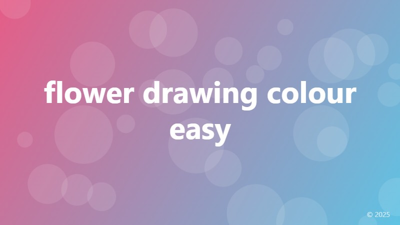 flower drawing colour easy