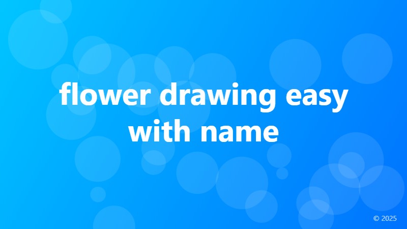 flower drawing easy with name
