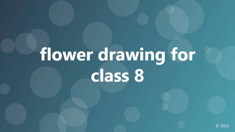 flower drawing for class 8