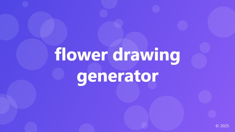 flower drawing generator