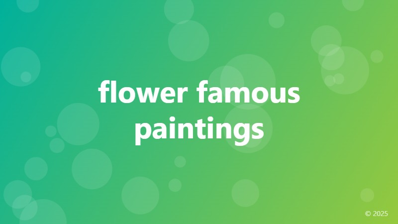 flower famous paintings