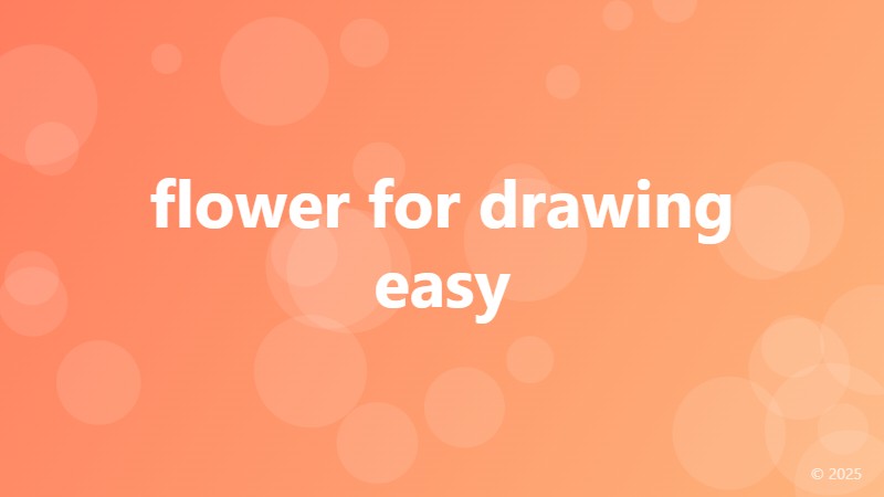 flower for drawing easy