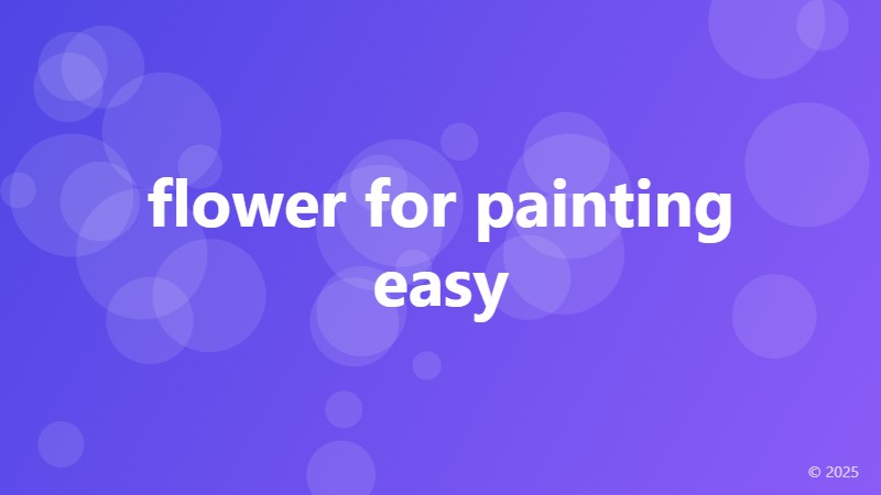 flower for painting easy