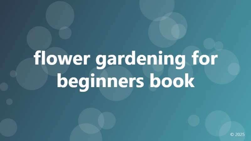 flower gardening for beginners book