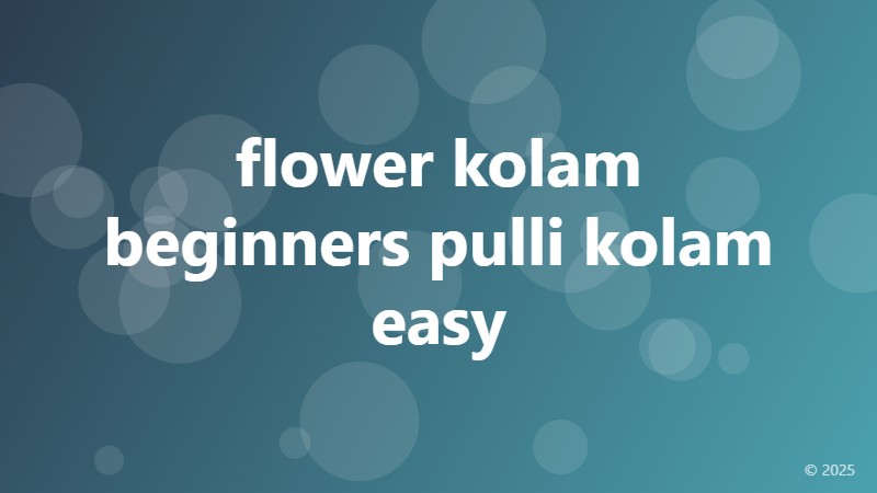 flower kolam beginners pulli kolam easy