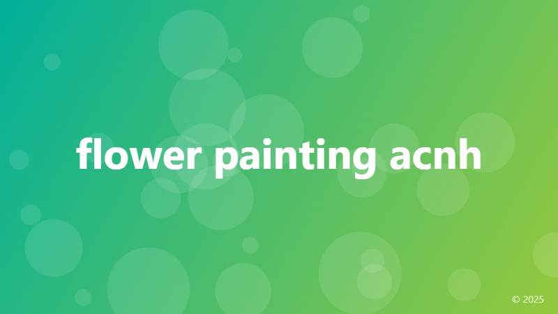 flower painting acnh