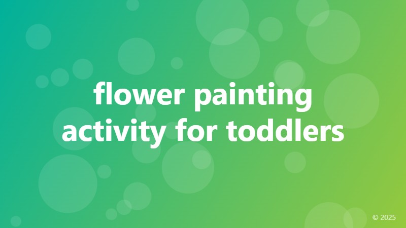 flower painting activity for toddlers