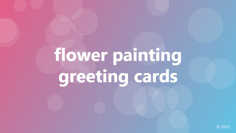 flower painting greeting cards