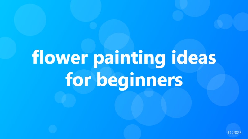 flower painting ideas for beginners