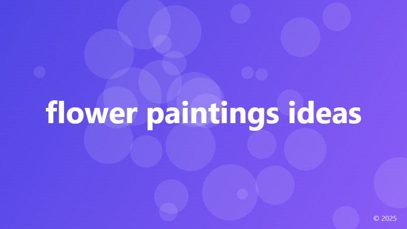 flower paintings ideas