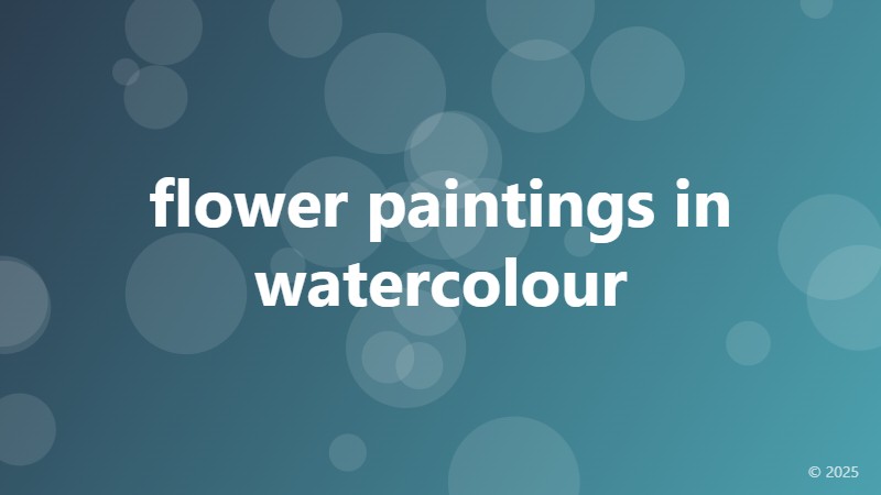 flower paintings in watercolour