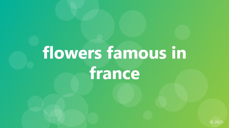 flowers famous in france