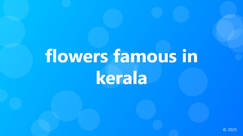 flowers famous in kerala