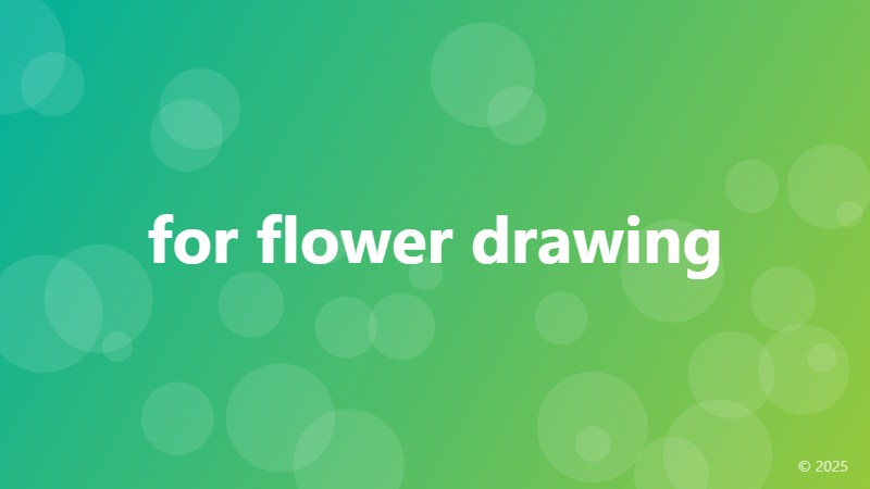 for flower drawing
