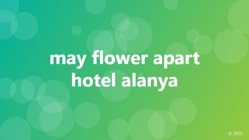 may flower apart hotel alanya