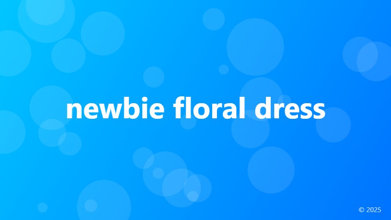newbie floral dress