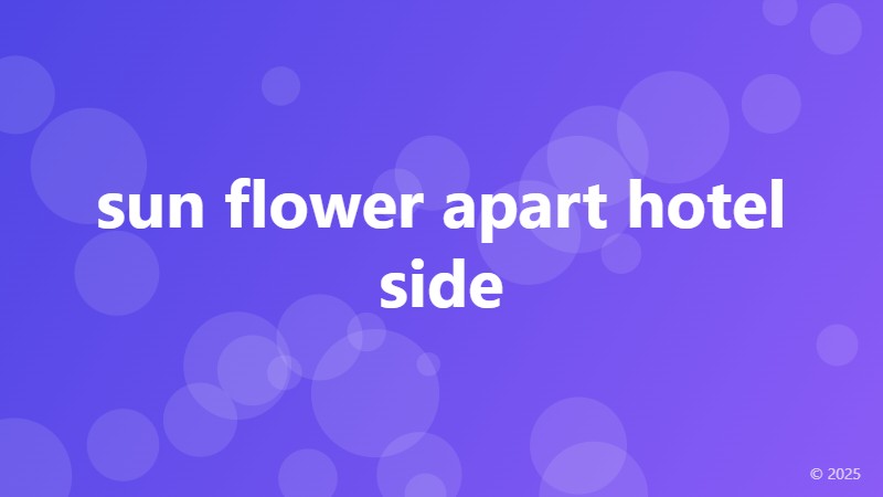 sun flower apart hotel side