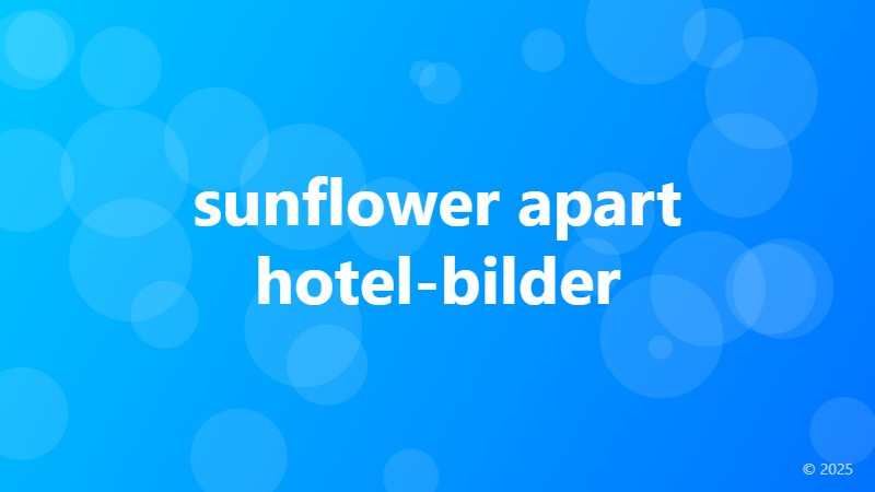 sunflower apart hotel-bilder